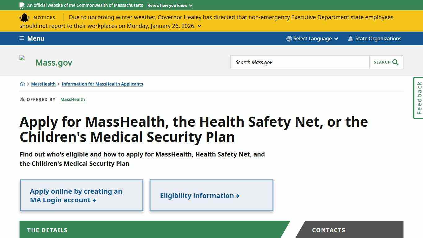 Apply for MassHealth, the Health Safety Net, or the Children's Medical Security Plan Mass.gov
